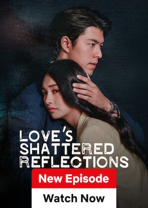 Love's Shattered Reflections poster